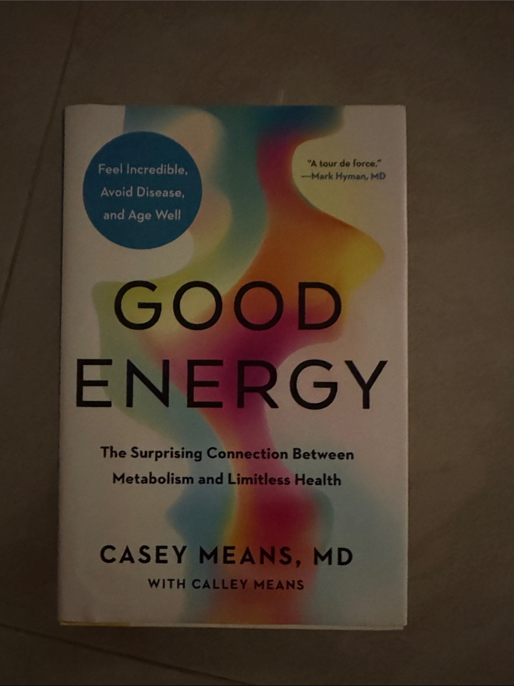 Good Energy by Casey Means, MD - White Cover